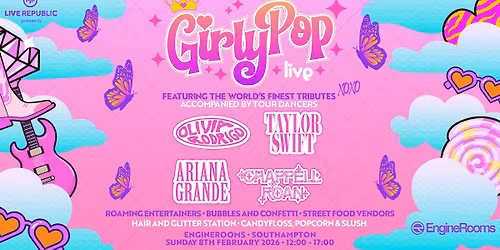 GirlyPop Live | EngineRooms, Southampton