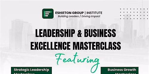 Leadership & Business Excellence Masterclass