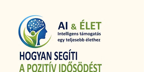Hogyan seg\u00edti a pozit\u00edv id\u0151s\u00f6d\u00e9st a mesters\u00e9ges intelligencia