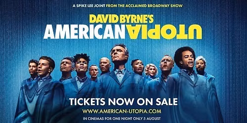 David Byrne\u2019s American Utopia
