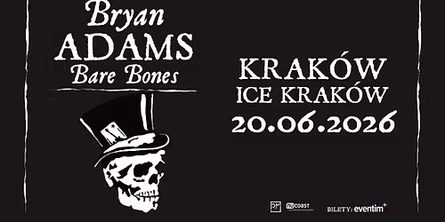 Bryan Adams: Bare Bones \u2022 20.06.2026 \u2022 ICE Krak\u00f3w, Krak\u00f3w