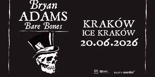 Bryan Adams: Bare Bones \u2022 20.06.2026 \u2022 ICE Krak\u00f3w, Krak\u00f3w