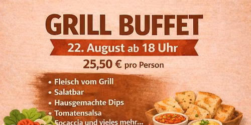 22. August Grill-Buffet