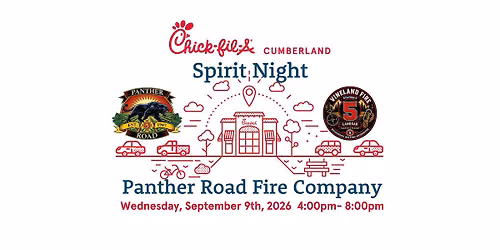 Chick-Fil-A Night Spirit Night - Panther Road Fire Company!