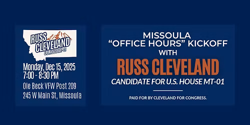 Missoula "Office Hours" Kickoff
