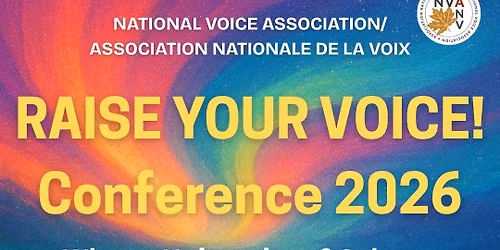 RAISE YOUR VOICE! -- NVA\/ANV CONFERENCE 2026 in Calgary, AB