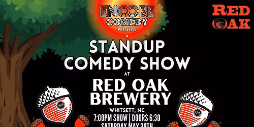 Standup Comedy at Red Oak Brewery (Whitsett, NC)