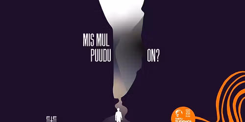 MIS MUL PUUDU ON? - VESTLUS\u00d5HTU