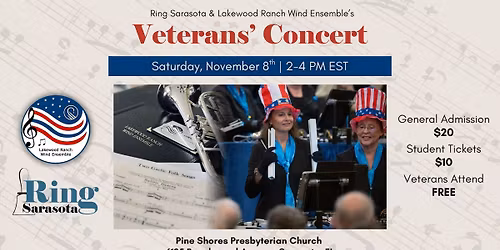 Veterans' Concert: Honoring Courage & Sacrifice with Ring Sarasota and Lakewood Ranch Wind Ensemble