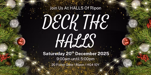 Deck The HALLS - Christmas Event
