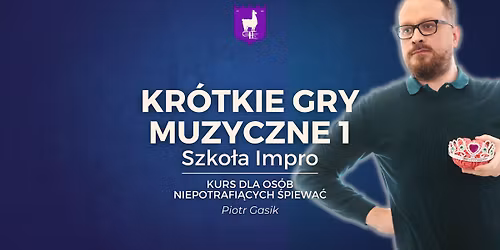 Kr\u00f3tkie gry muzyczne 1 - Piotr Gasik