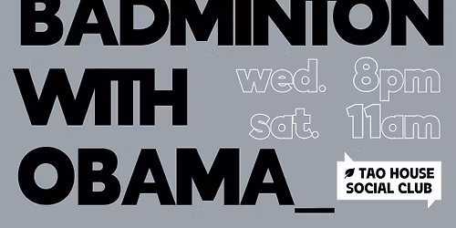 Morning Badminton with Tao House Social Club