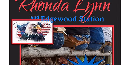 Rhonda Lynn & Edgewood Station 4th of July celebration at Carmichael Elks