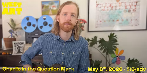 West Art Welcomes Charlie in the Question Mark!