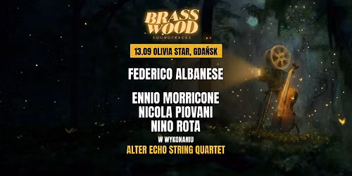 BRASSWOOD SOUNDTRACKS 2026: European Spotlight \u2014 13.09, Olivia Star, Gda\u0144sk