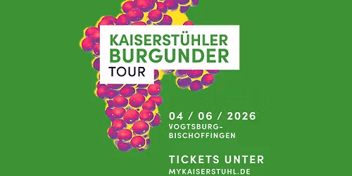 Kaiserst\u00fchler Burgunder Tour 2026