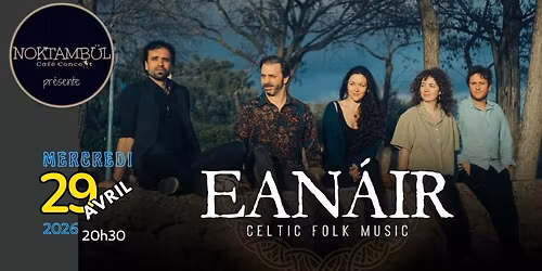 EAN\u00c1IR\u30fbCELTIC FOLK MUSIC  @noktambul_rennes