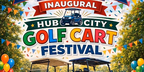 Hub City Golf Cart Festival & Parade
