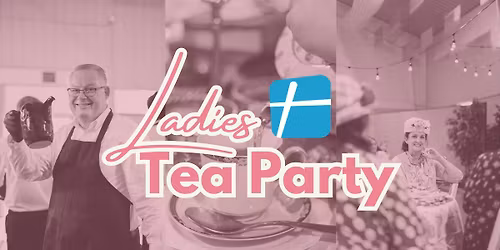 Ladies Tea Party