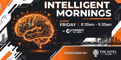 Intelligent Mornings sponsored by The Intel Club