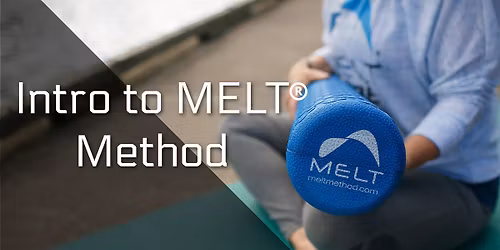 Intro to MELT Method Workshop