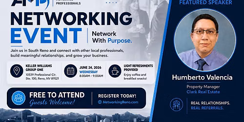 AMP Reno Networking Event + Featured Speaker Humberto Valencia
