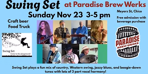 Swing Set at Paradise Brew Werks! 