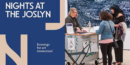 Nights at The Joslyn: Celebrating Artists Who Are Women