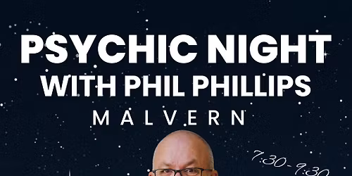 Malvern Psychic Night