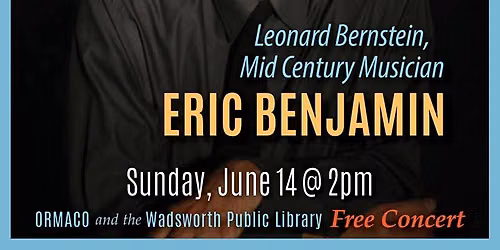 Eric Benjamin: Leonard Bernstein, Mid Century Musician