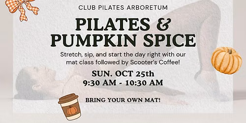 Mat Pilates & Pumpkin Spice