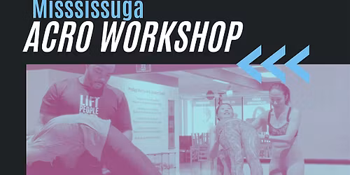 Mississauga Acro Workshop