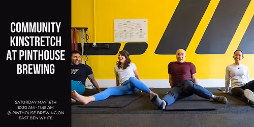 Community KINSTRETCH At Pinthouse Brewing