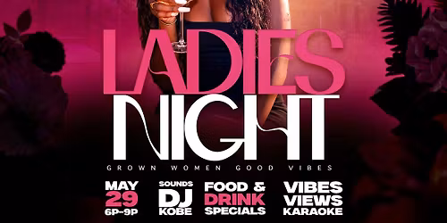 Ladies Night Karaoke with DJ Kobe