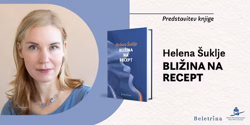 Helena \u0160uklje: Bli\u017eina na recept