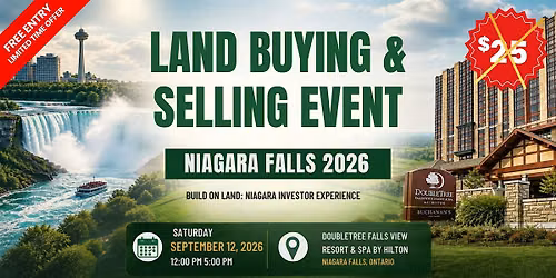 Land Buying & Selling Event \u2013 Niagara Falls 2026