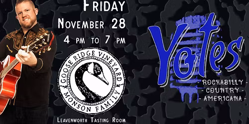 Yotes - Rockabilly, Country, and Americana - Goose Ridge