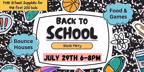 Back to School Block Party