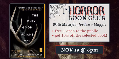 Horror Book Club: "The Only Good Indians"