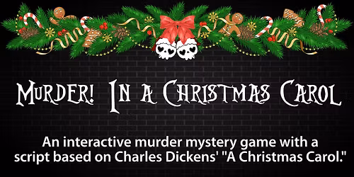 Murder! In a Christmas Carol 