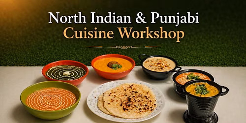 North Indian & Punjabi Cuisine Workshop