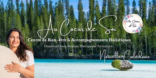 Formation Certifiante de Th\u00e9rapeute Holistique \u00e0 Noum\u00e9a