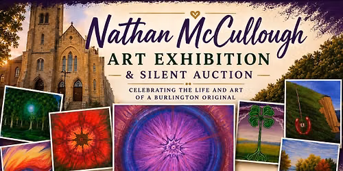 Nathan Wade McCullough Art Exhibition & Silent Auction