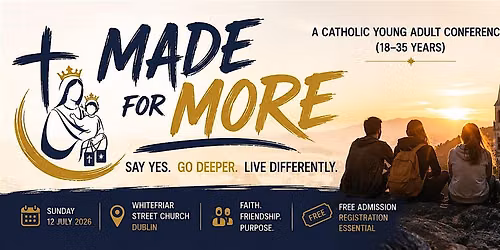 Made for More 2026: Say Yes. Go Deeper. Live Differently.