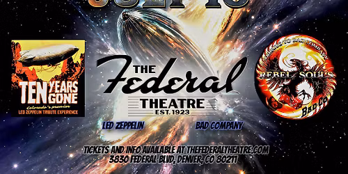 Tributes to Bad Company & Led Zeppelin ft. Rebel Souls and Ten Years Gone