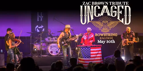 Uncaged - Zac Brown Tribute