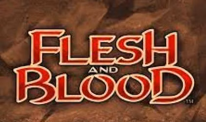 Flesh and Blood Free Play 