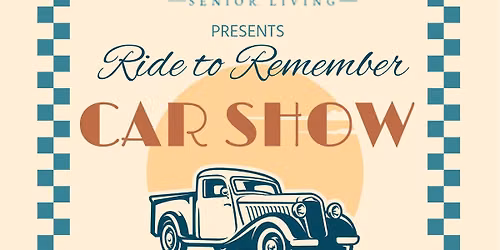 CornerStone Senior Living Presents-Ride to Remember Car Show 