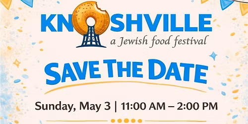Knoshville Jewish Food Festival