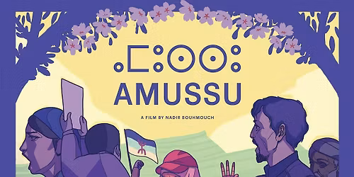 Amussu - Film Screening, Discussion & Performance